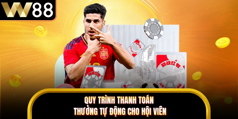Quy trình thanh toán thưởng tự động cho hội viên